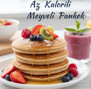 Az Kalorili Meyveli Pankek Tarifi: Şekersiz ve Fit Kahvaltının Sırrı