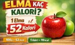 Elma kaç kalori? 1 adet elmanın ve 100 gram elmanın kalori değerini gösteren görsel
